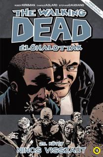 Walking Dead 25 - Nincs visszaút