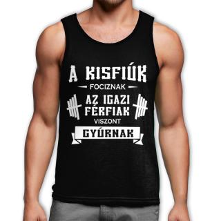 A kisfiúk fociznak... trikó - fekete (XXL-es méretben nem rendelhető) ()