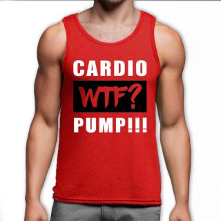 Cardio? WTF? Pump! (piros trikó) (A mérettáblázatot lejjebb, a)