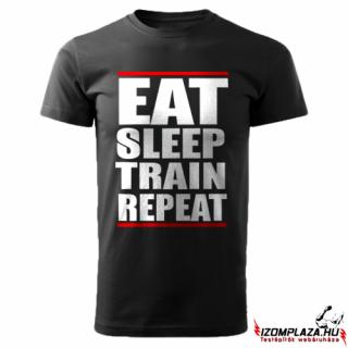 Eat, sleep, train, repeat póló (fekete) (A mérettáblázatot)