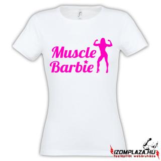 Muscle Barbie női póló (fehér) (A mérettáblázatot lejjebb, a)