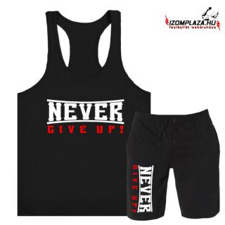 Never give up szett (stringer trikó+rövidnadrág) (A)