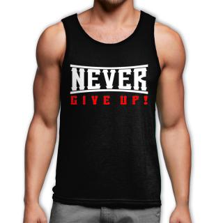 Never give up! trikó - fekete (XXL-es méretben nem rendelhető) ()