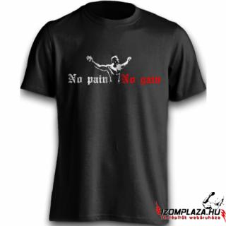 No pain No gain póló (fekete) (A mérettáblázatot lejjebb, a)