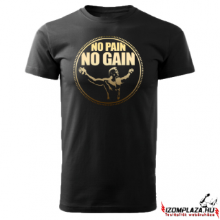 No pain no gain póló-gold (A mérettáblázatot lejjebb, a)