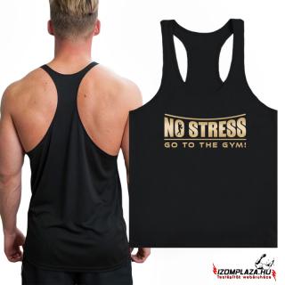 No stress, go to the gym - Stringer fekete trikó (A)