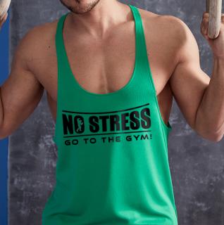 No stress, go to the gym! - Zöld stringer trikó (A)