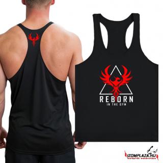 Reborn in the gym - Stringer fekete trikó (A mérettáblázatot)
