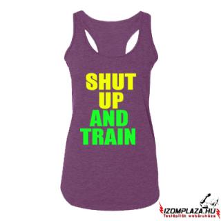 Shut up and train női trikó padlizsán (XS-es méretben rendelhető) ()