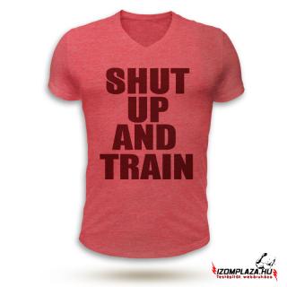 Shut up and train V-nyakú póló (piros)