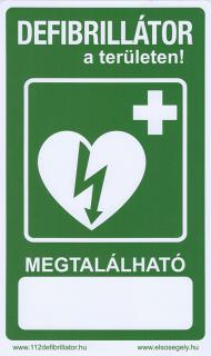 Defibrillátor jelző matrica  Defibrillátor a területen  felirattal