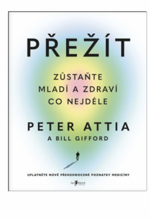 Túlélni – Peter Attia