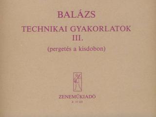 Balázs Technikai gyakorlatok III.