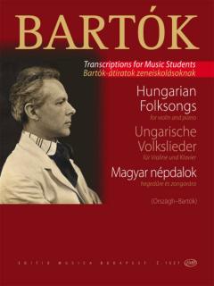 Bartók Béla Magyar népdalok a "Gyermekeknek" c. zongoradarabok I-II. füzetéből Hegedűre és zongorára