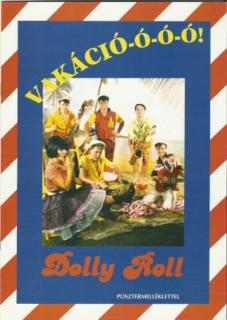Dolly Roll Vakáció