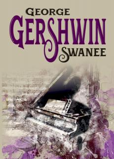 George Gershwin Swanee