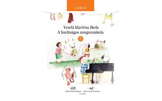 Lakos A barátságos zongoraiskola 3 (szlovák-magyar kiadás)