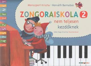 Monszport-Horváth Zongoraiskola 2 nem teljesen kezdőknek