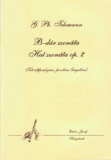 Perényi  Telemann Georg Philipp B-dúr szonáta, Hat szonáta Op. 2 két altfurulyára, fuvolára (hegedűre)