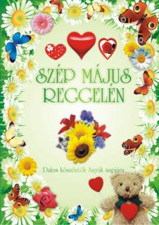 Szép május reggelén