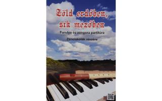 Zöld erdőben, sík mezőben