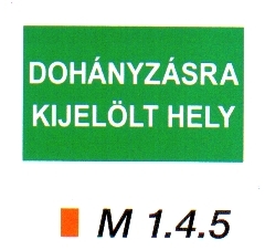 Dohányzásra kijelölt hely m 1.4.5