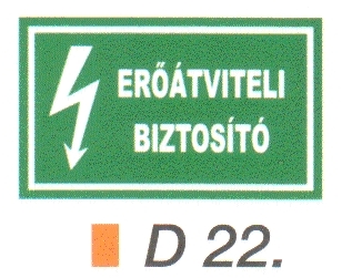 Eröátviteli biztosító D22