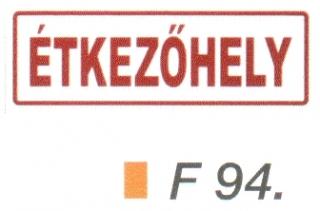 Étkezöhely F94