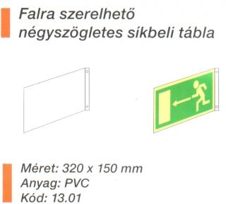 Falra szerelhetö négyszögletes síkbeli tábla 13.01