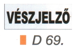 Vészjelzö D69