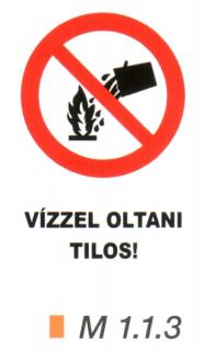 Vízzel oltani tilos! m 1.1.3