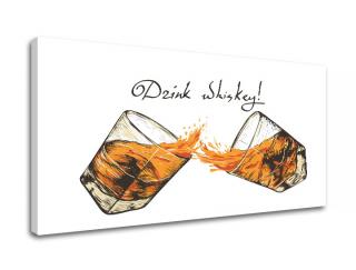 Vászonkép szöveggel Drink whiskey (modern vászonképek)