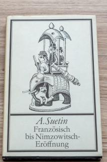 A. Suetin - Französisch bis Nimzowotsch-Eröffnung
