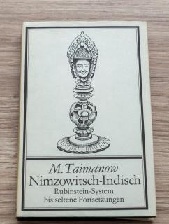 M. Taimanow - Nimzowitsch-Indisch Rubinstein-System bis seltene Fortsetzungen
