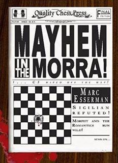 Mayhem in the Morra by Marc Esserman