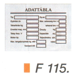 F115_Adat tábla, targonca jelölö alufóliás
