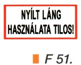 F51_Nyílt láng használata tilos!