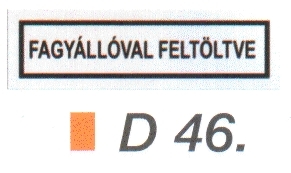 Fagyállóval feltöltve D46