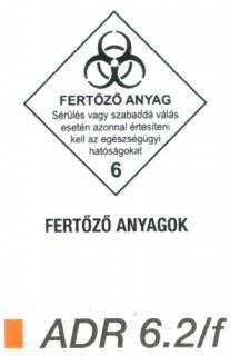 Fertözö anyag ADR 6.2/f