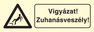 ft011_Vigyázat! Zuhanásveszély!, után világítós figyelmeztető öntapadós tábla