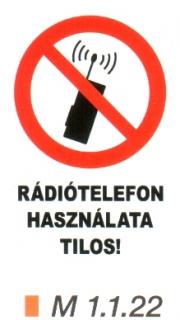 m1122_Rádiótelefon használata tilos!