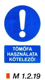 m1219_Tömőfa használata kötelező!