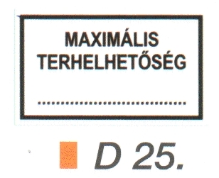 Maximális terhelhetöség D25