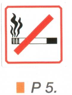 P5_Cigarettával bemenni tilos!