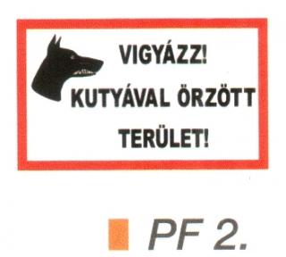 PF2_Kutyával örzött terület!