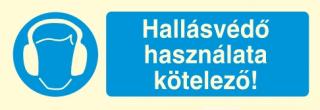 rt001_Hallásvédő használata kötelező!, után világítós öntapadós tábla