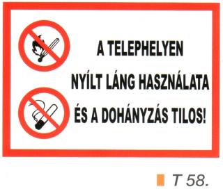 t58_A telephelyen nyílt láng használata és a dohányzás tilos!