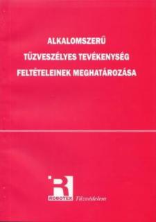 tk9_Alkalomszerü tüzveszélyesség feltételei