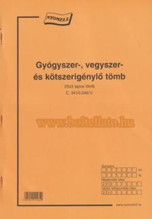 Gyógyszer-, vegyszer- és kötszerigénylő tömb, A/4