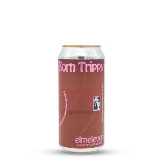 Born Trippy (PULP) | Elmeleven (SWE) | 0,44L - 5%